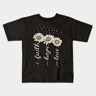 Faith Hope Love in Jesus Kids T-Shirt